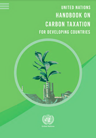 United Nations Handbook On Carbon Taxation For Developing Countries ...